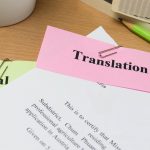 Translation Services: Why You Need Them